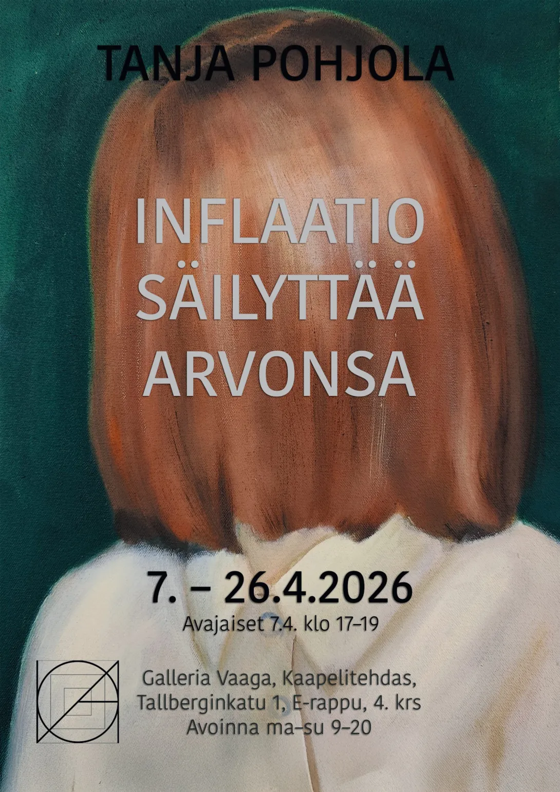 Inflaatio säilyttää arvonsa, taidenäyttely